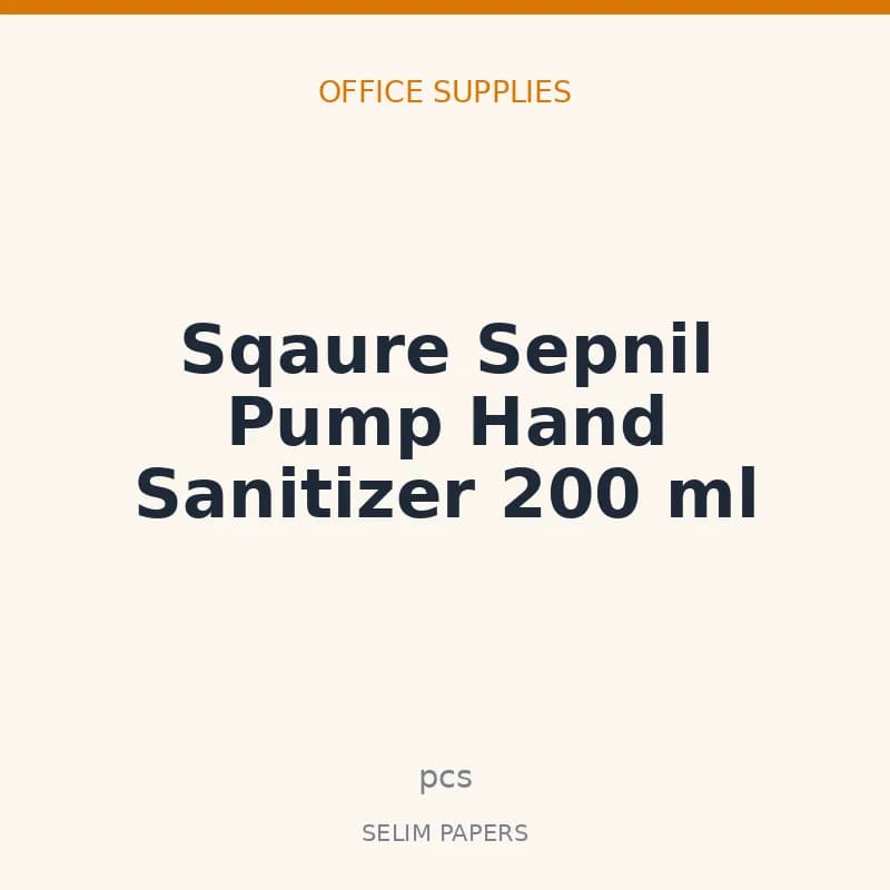 Sqaure Sepnil Pump Hand Sanitizer 200 ml - Image 1