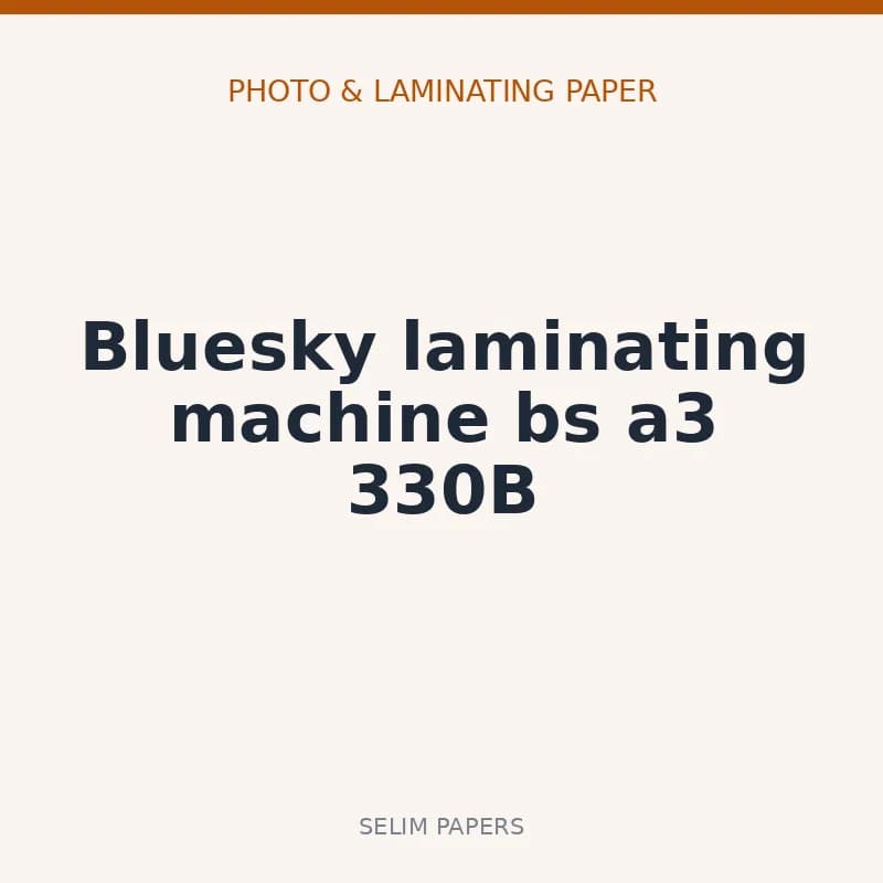 Bluesky laminating machine bs a3 330B