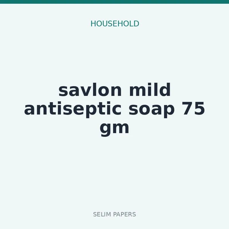 savlon mild antiseptic soap 75 gm - Image 1
