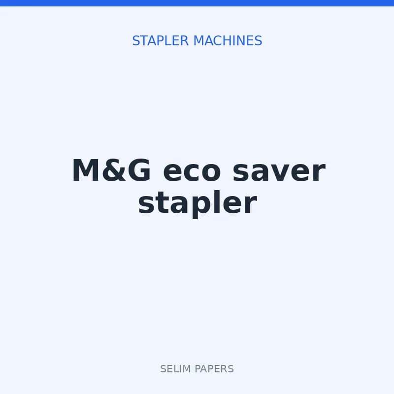 M&G eco saver stapler