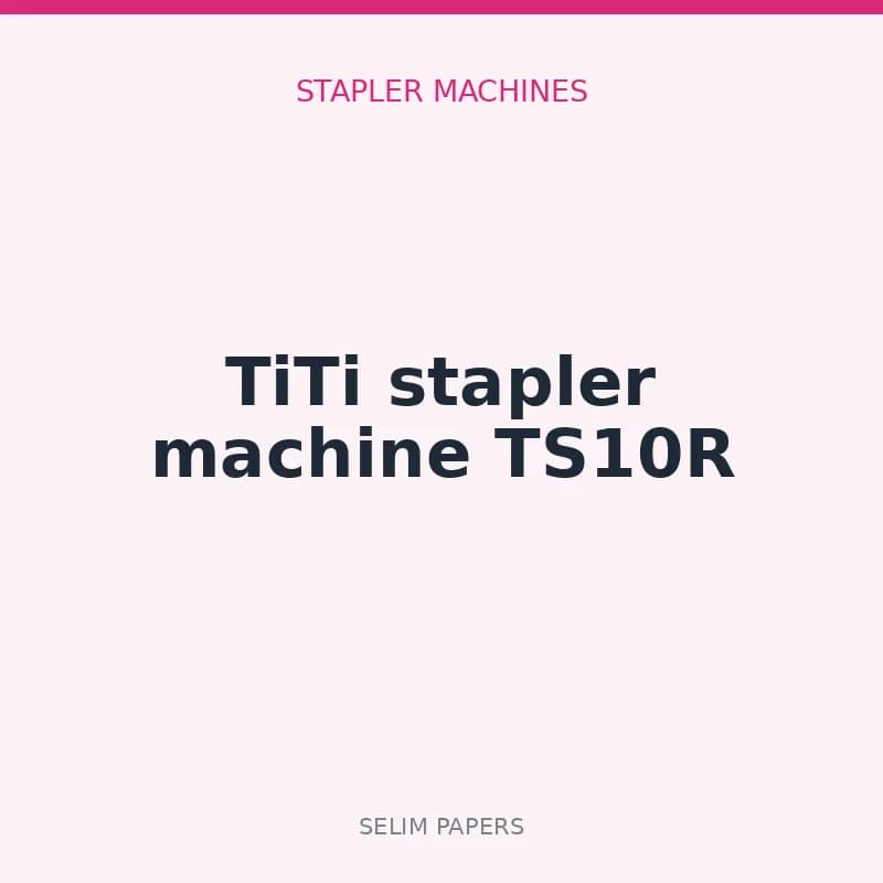 TiTi stapler machine TS10R