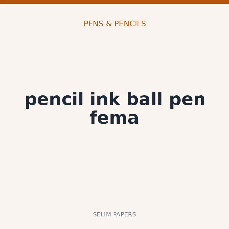 pencil ink ball pen fema - Image 1