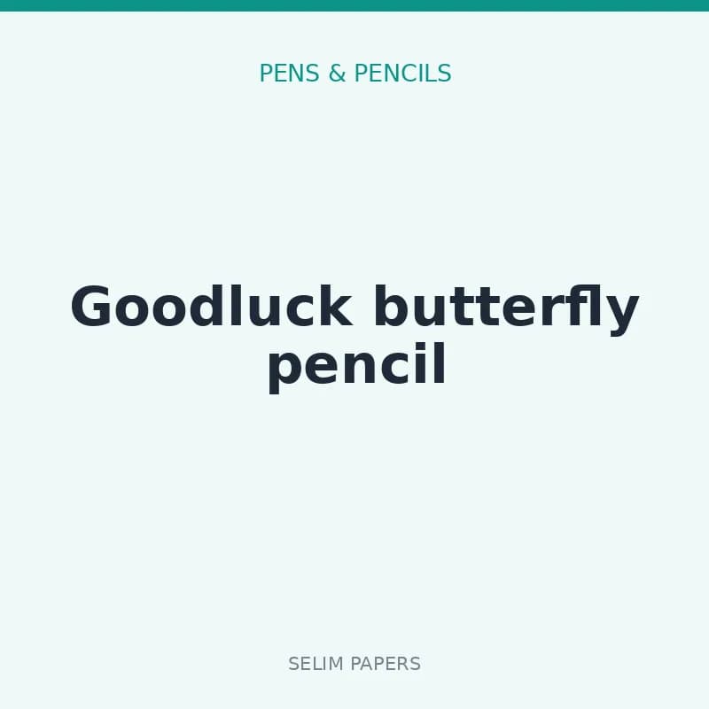 Goodluck butterfly pencil - Image 1