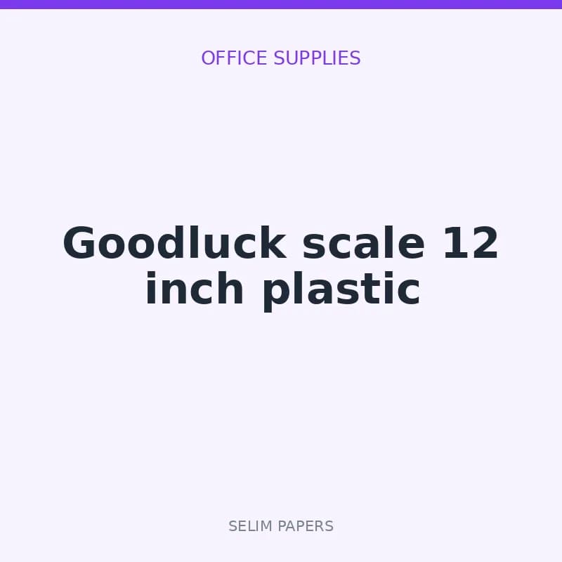 Goodluck scale 12 inch plastic - Image 1