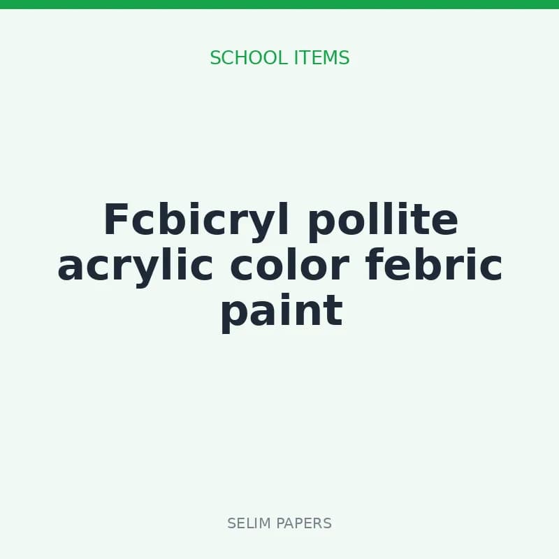 Fcbicryl pollite acrylic color febric paint - Image 1