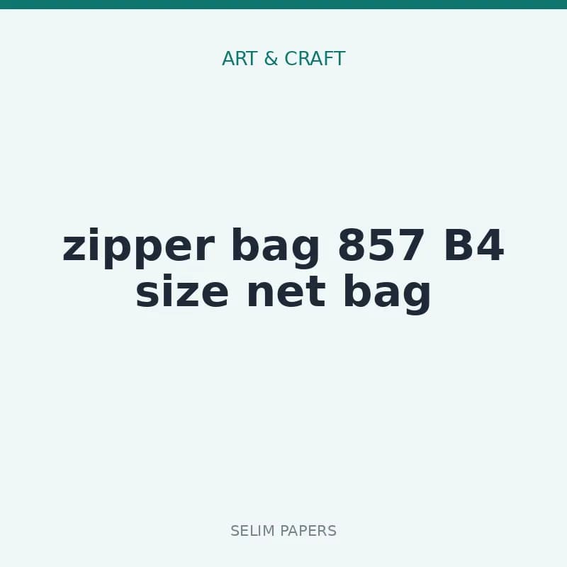 zipper bag 857 B4 size net bag