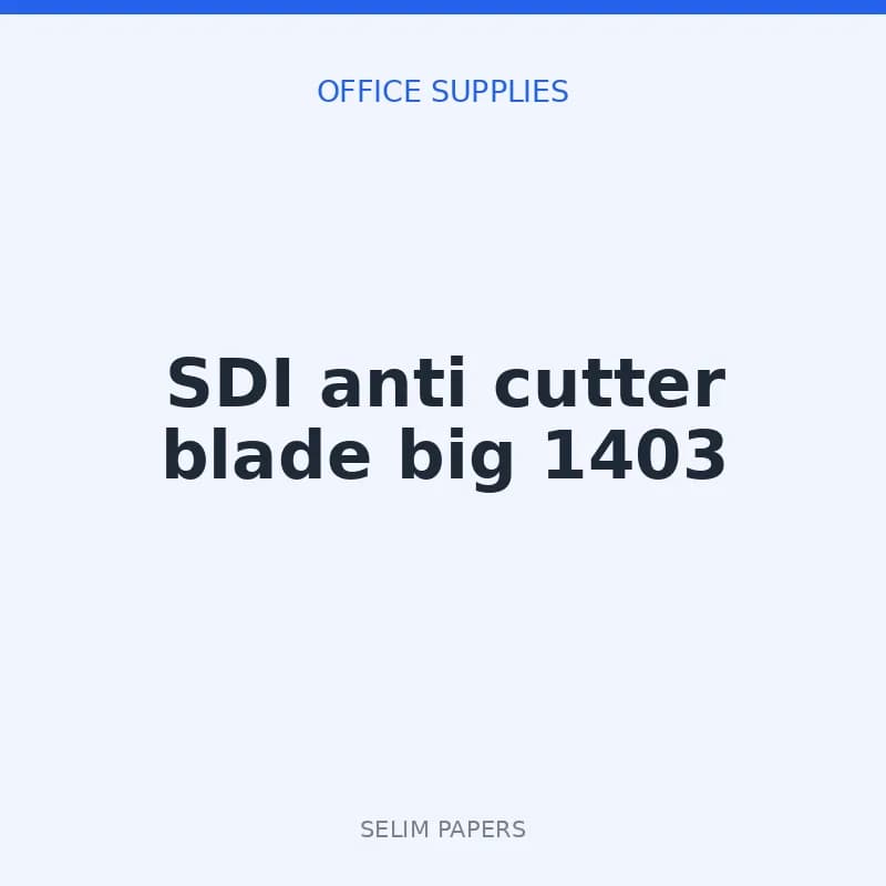 SDI anti cutter blade big 1403 - Image 1