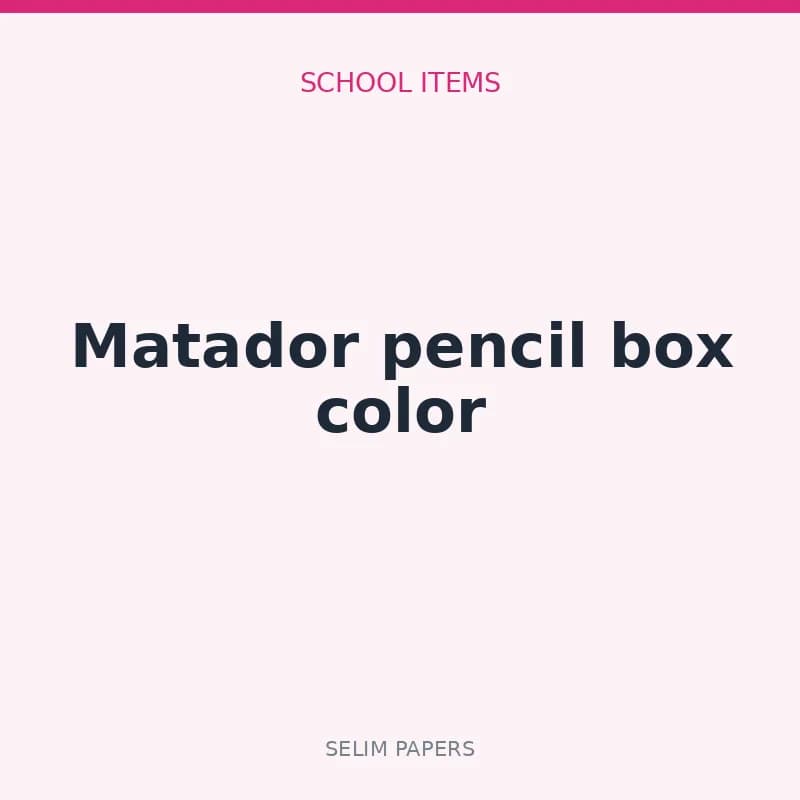 Matador pencil box color - Image 1