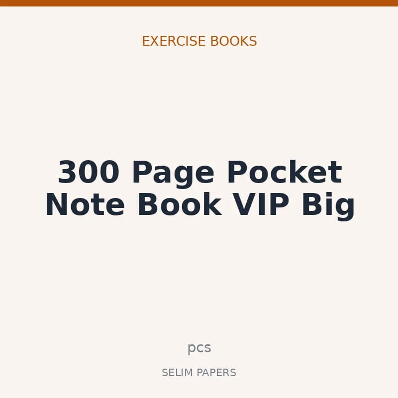 300 Page Pocket Note Book VIP Big