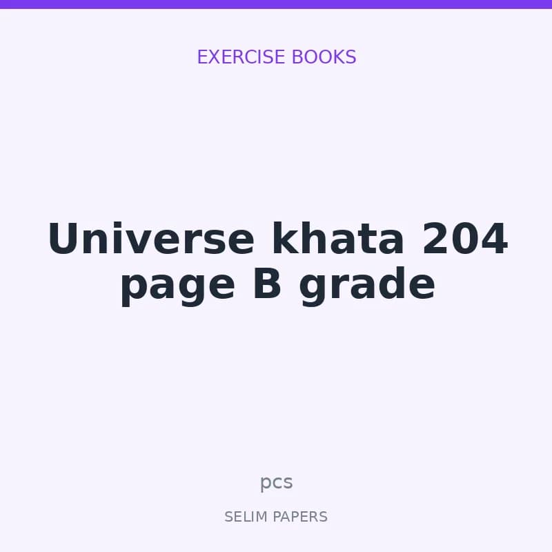 Universe khata 204 page B grade