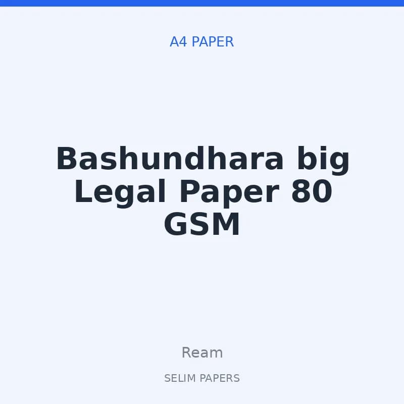 Bashundhara big Legal Paper 80 GSM