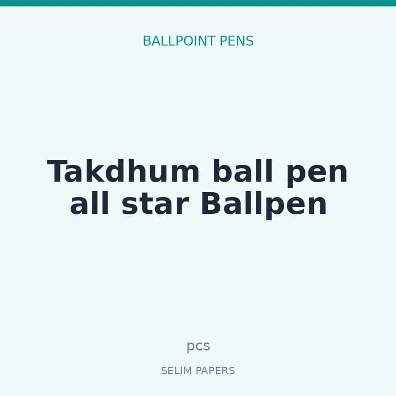 Takdhum ball pen all star Ballpen