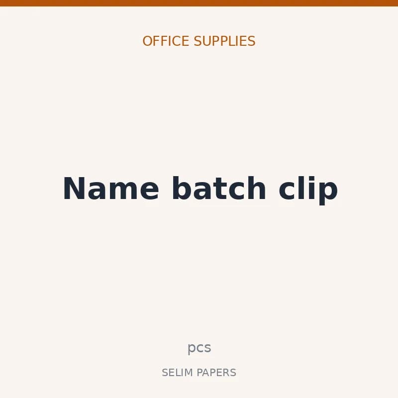 Name batch clip - Image 1