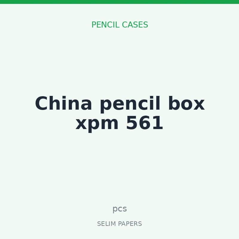 China pencil box xpm 561 - Image 1