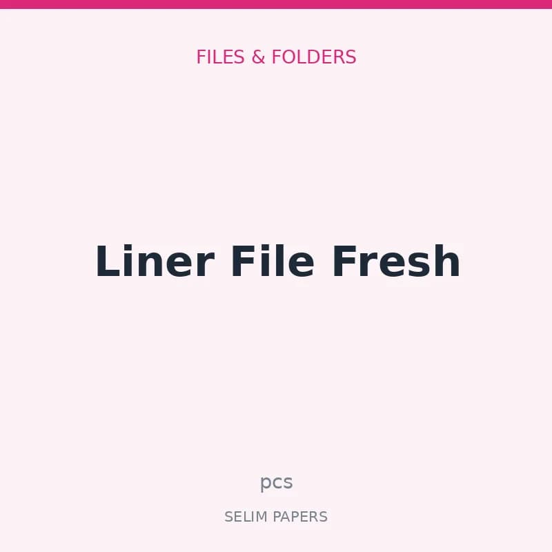 Liner File Fresh - Image 1