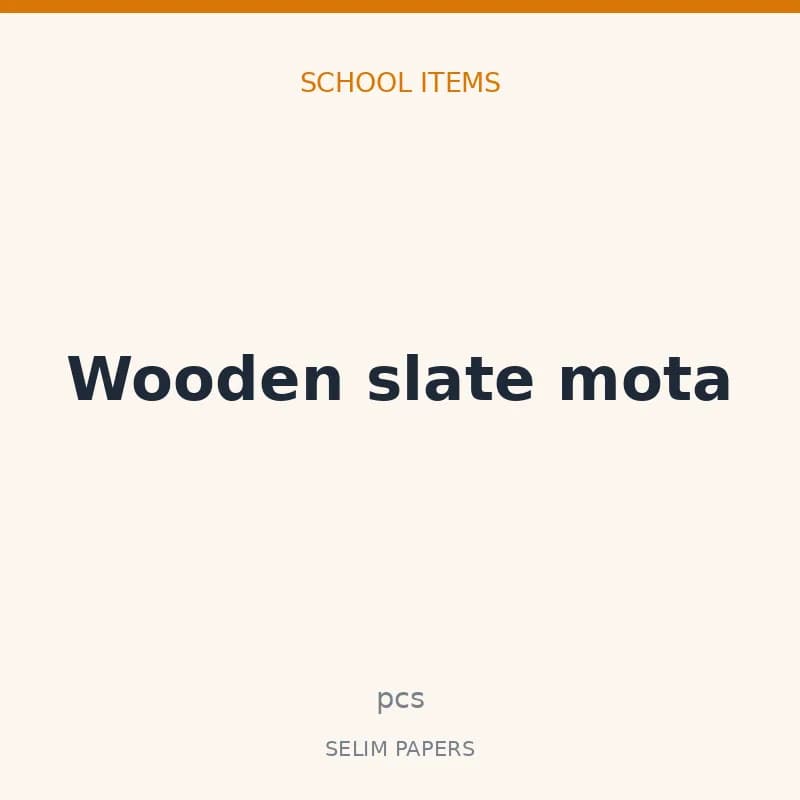 Wooden slate mota
