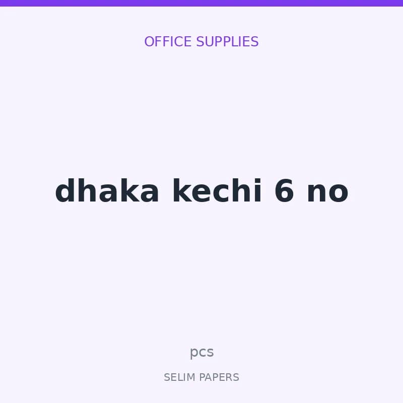 dhaka kechi 6 no - Image 1