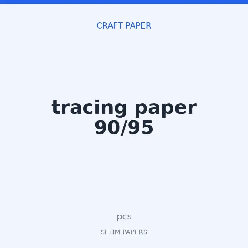 tracing paper 90/95