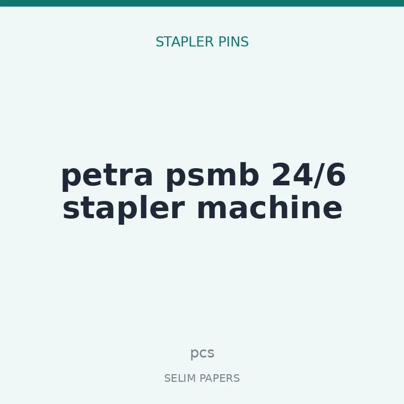petra psmb 24/6 stapler machine