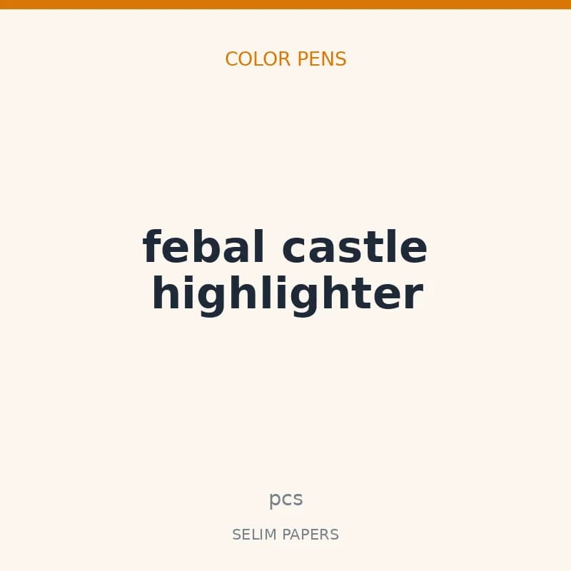 febal castle highlighter